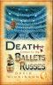 [Lord Francis Powerscourt 14] • Death Comes to the Ballets Russes